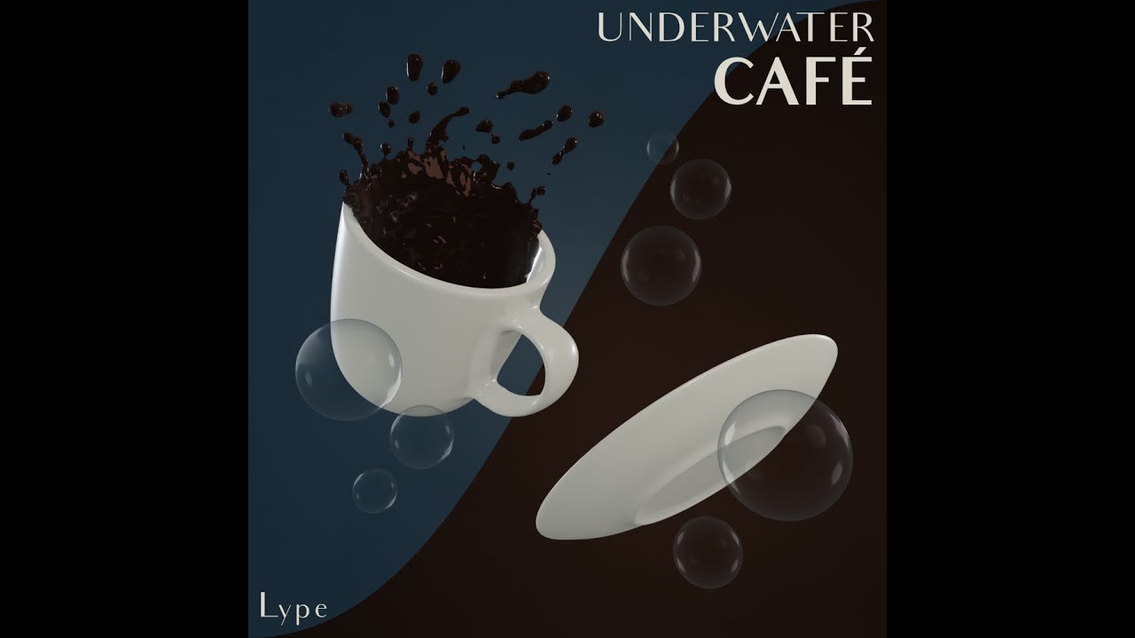 Lype - Underwater Caf&eacute;