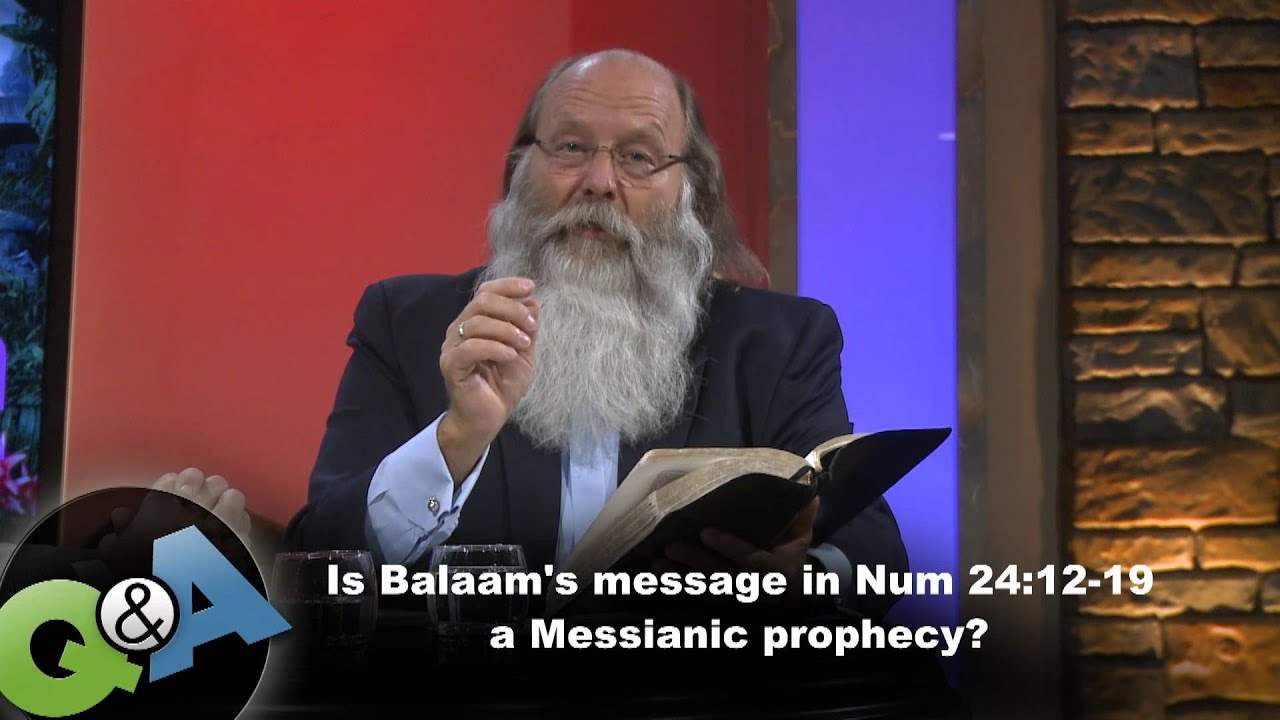Is Balaam's message in Numbers 24:12-19 a Messianic prophecy?