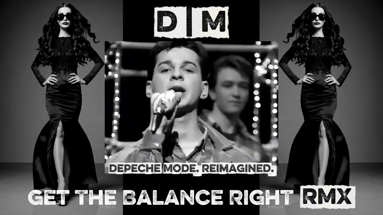 Depeche Mode - Get The Balance Right [2025 CONTEMPLATE DM|R|MX]