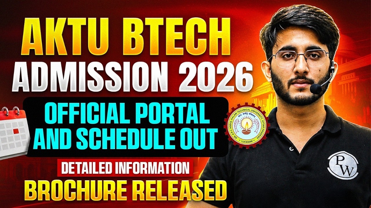 AKTU Admission 2026🚨| Official Portal & Counselling Schedule Released | Full Details