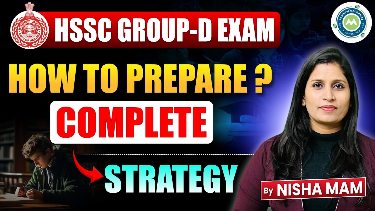 HSSC Group D Exam 2025 | How to Prepare? | Complete Strategy by Nisha Ma’am | Haryana Group D Tips