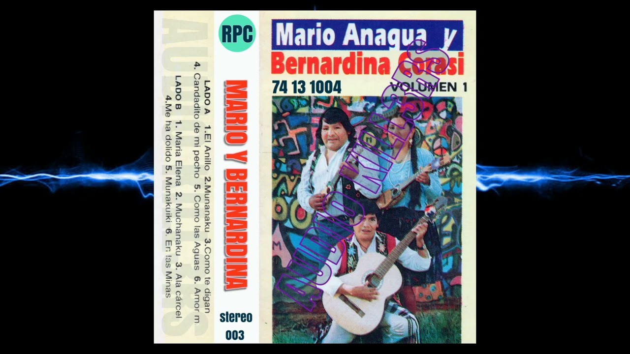 🇧🇴🇧🇴 MARIO ANAGUA Y BERNARDINA CORASI DEL AÑO 89 MATERIAL VERSIÓN ORIGINAL CD ▶️