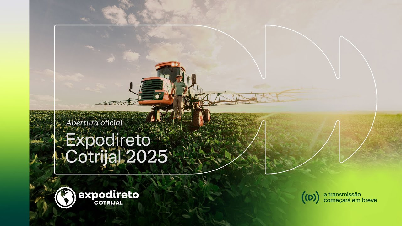 Abertura Oficial Expodireto Cotrijal 2025