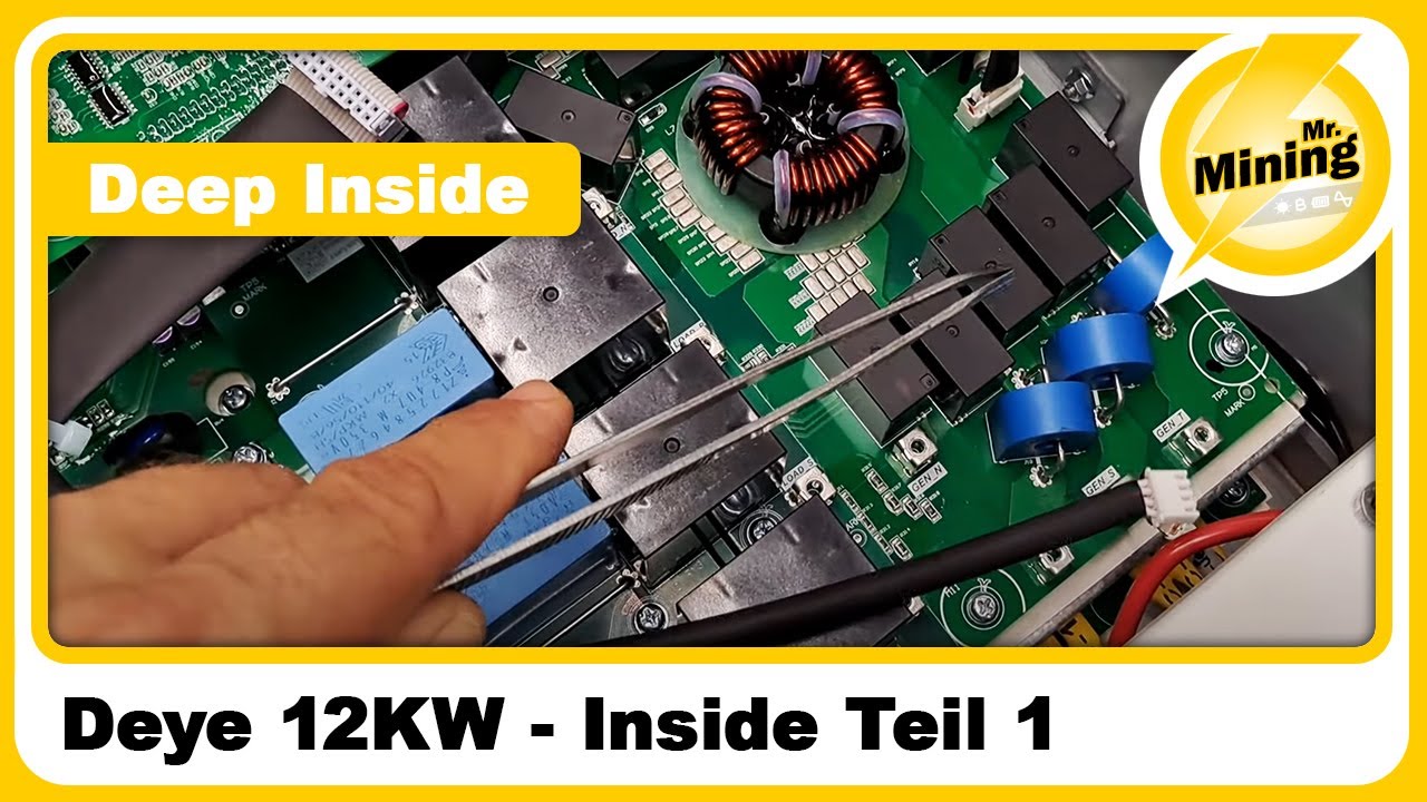 Deep Inside Deye Hybrid 12KW - Teil 1 / Deutsch