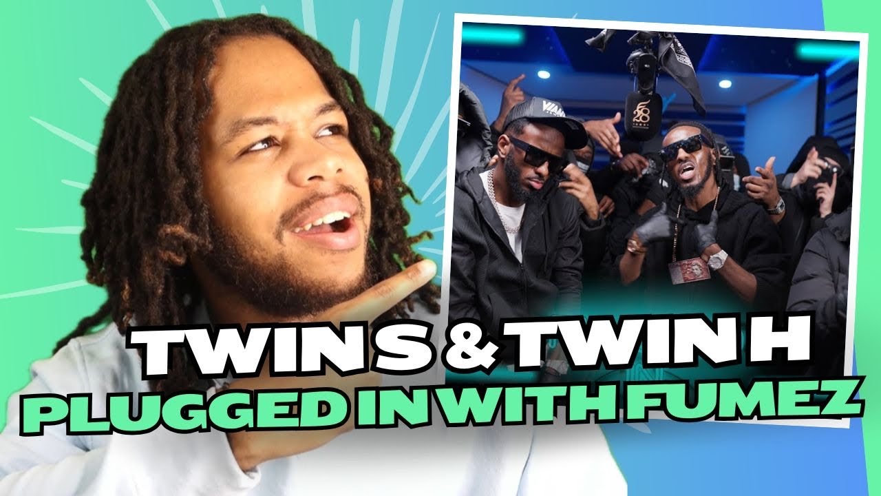 Twin S & Twin H - Plugged In w/ Fumez The Engineer | Mixtape Madness REACTION