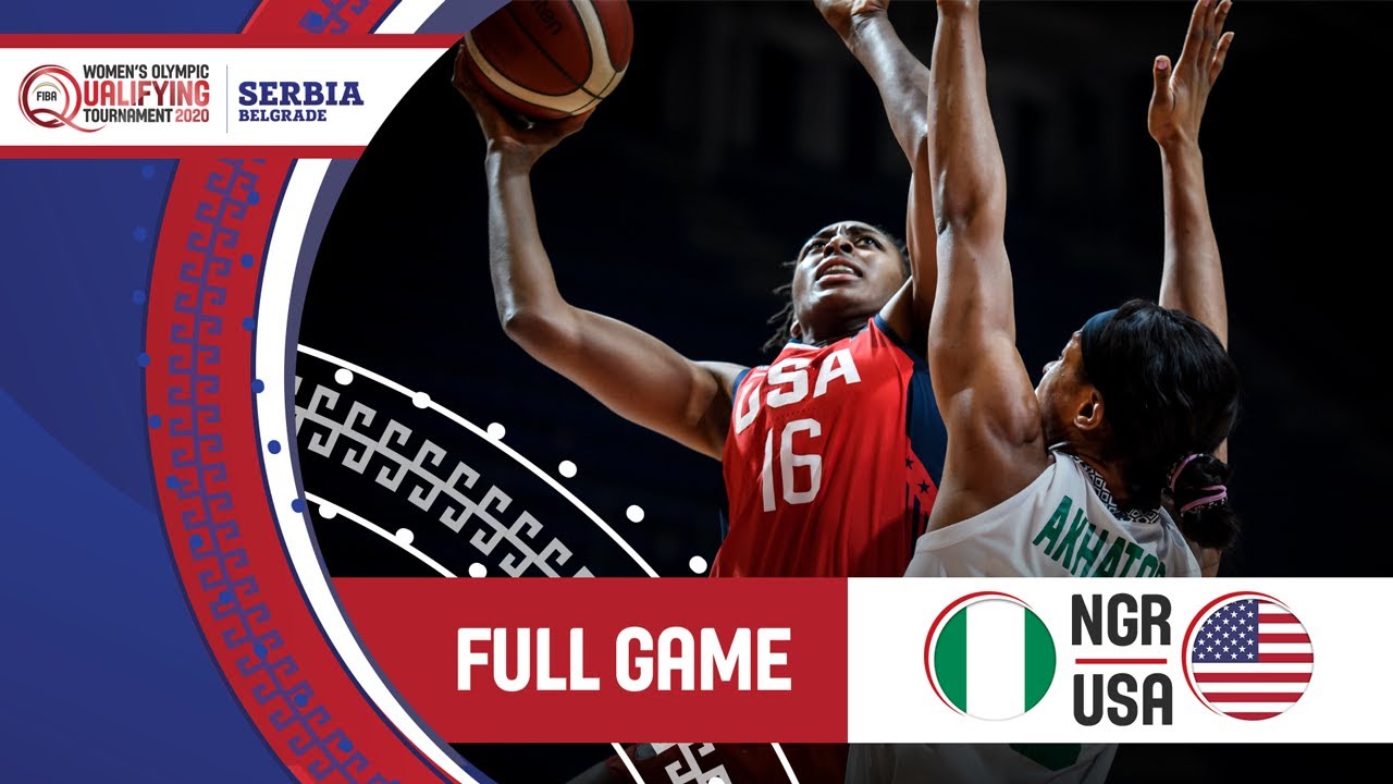 Nigeria v USA - Full Game - FIBA Women's Olympic Qualifying Tournament 2020