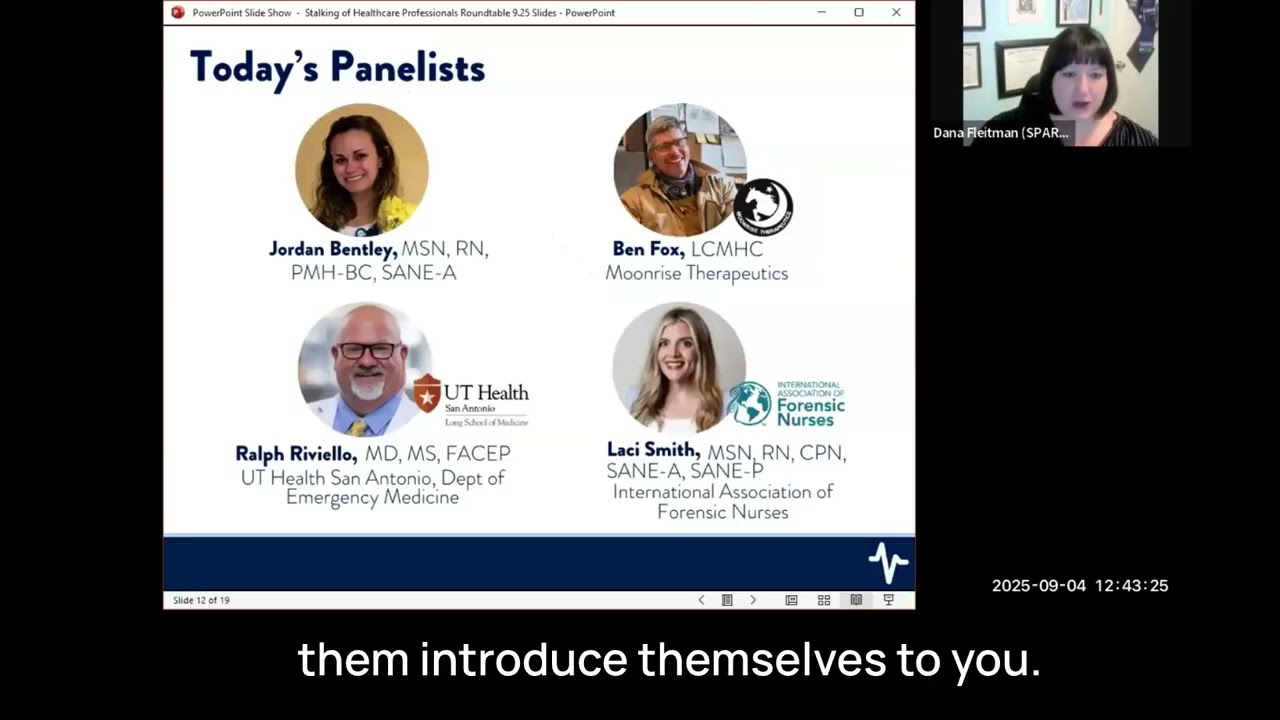 Stalking of Healthcare Professionals: A Roundtable Discussion (09/25)