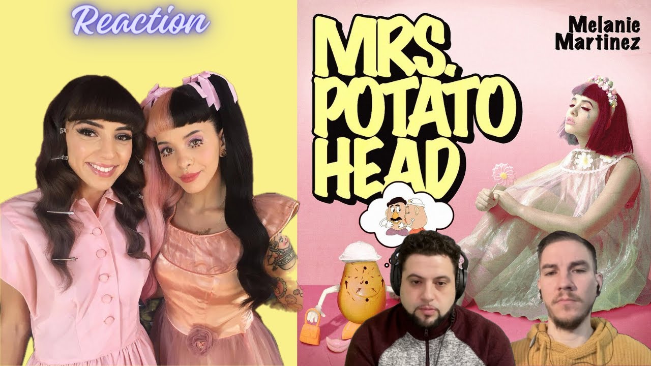 Who the HECK is Melanie Martinez - Mrs. Potato Head (Official Music Video) REACTION