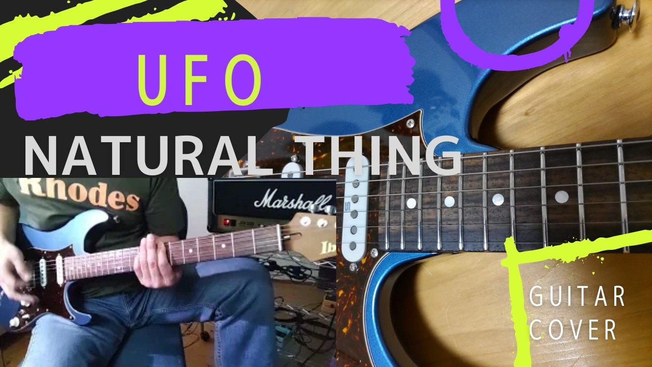 UFO / Natural Thing(live) [Guitar Cover]