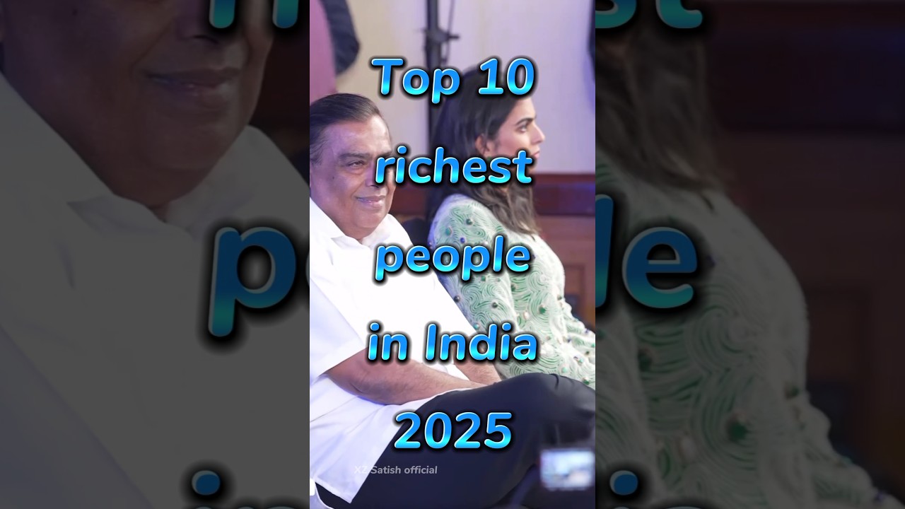Top 10 richest people in india 2025 #top10 #richestpeople #richestpersons #ambani #adani #birla