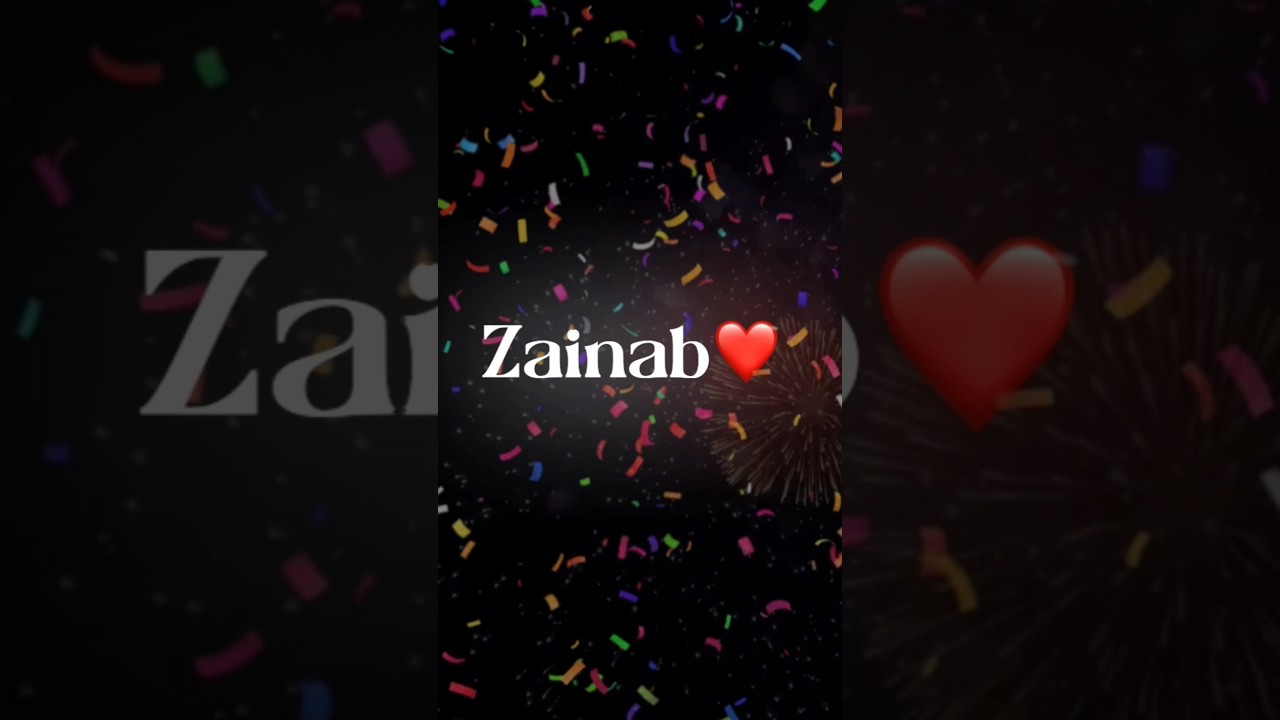 Happy birthday Zainab | happy birthday name videos | zainab name status | vidcutt #ytshorts #yt