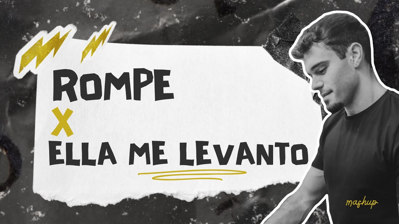 Rompe x Ella Me Levanto (Dj Fita Mashup) | TikTok Viral