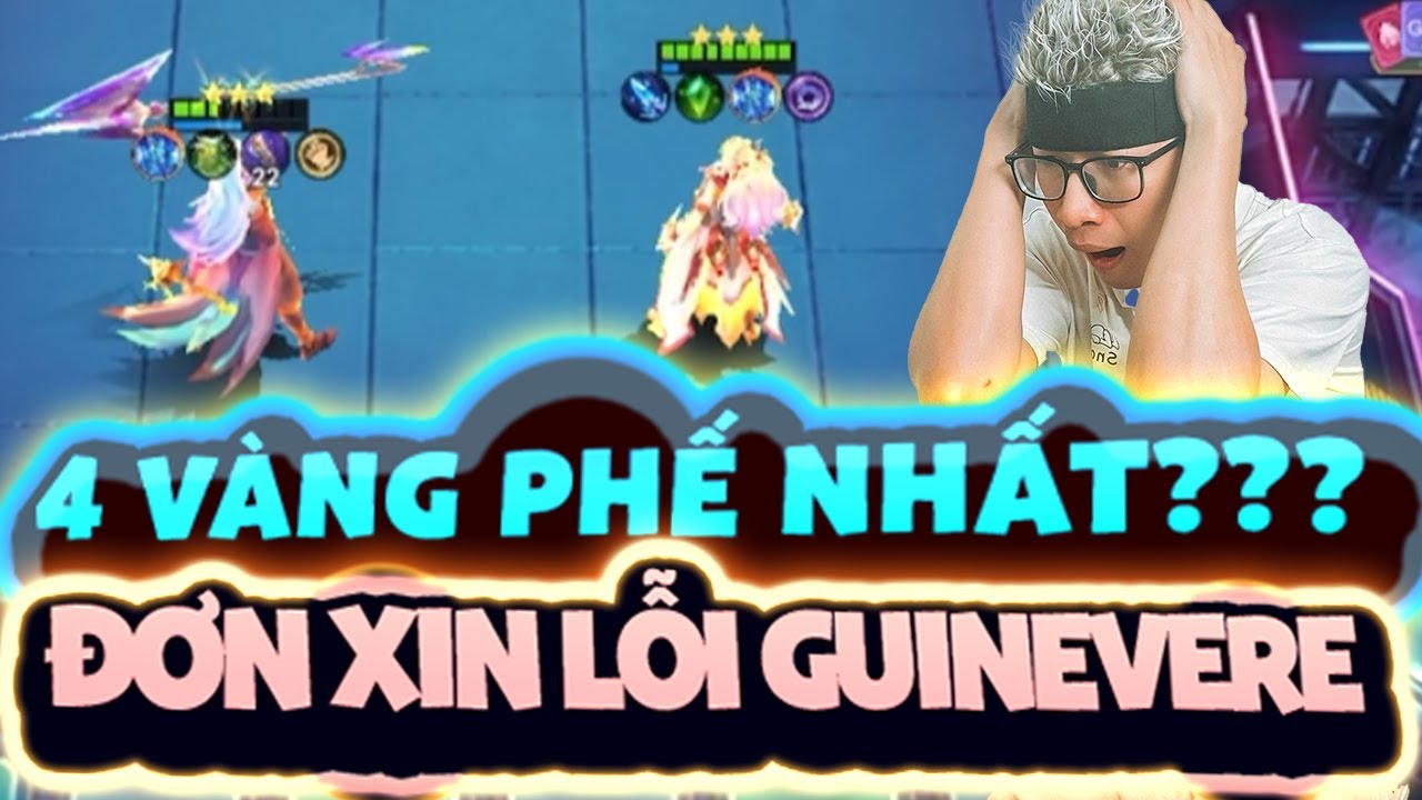 MCGG | 4 VÀNG PHẾ NHẤT? | ĐƠN XIN LỖI GUINEVERE #MCGG #MCGGVNCREATOR #magicchessgogo   #sly