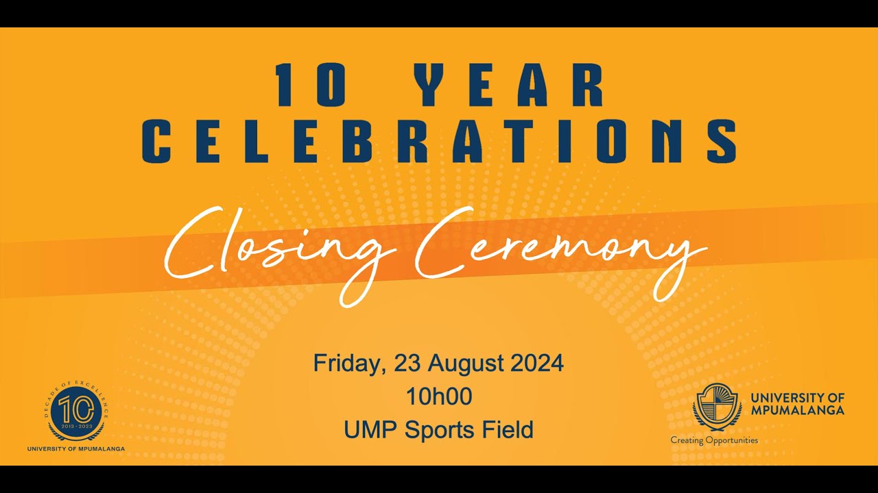 10 Year Celebrations Closing Ceremony