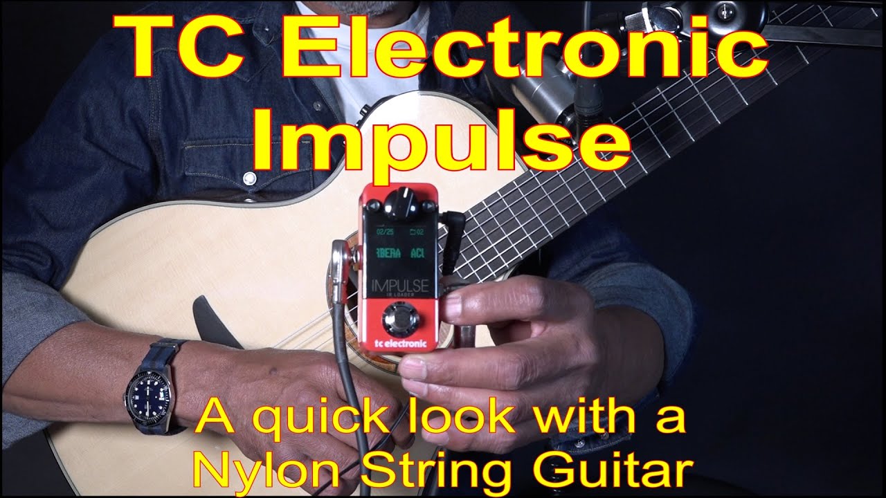 TC Electronic Impulse On Nylon String Acoustic - Earthworks Ethos