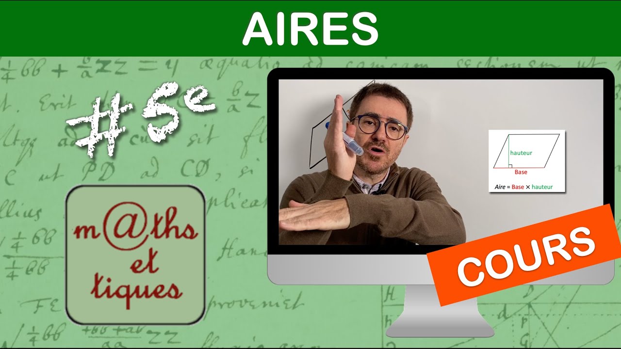 LE COURS : Aires - Cinquième