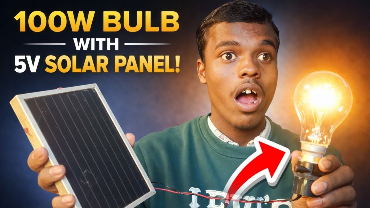 100W Bulb With 5 Volt Solar Panel! 💡 छोटा सोलर पैनल 100W का बल्ब चला सकता है क्या ?