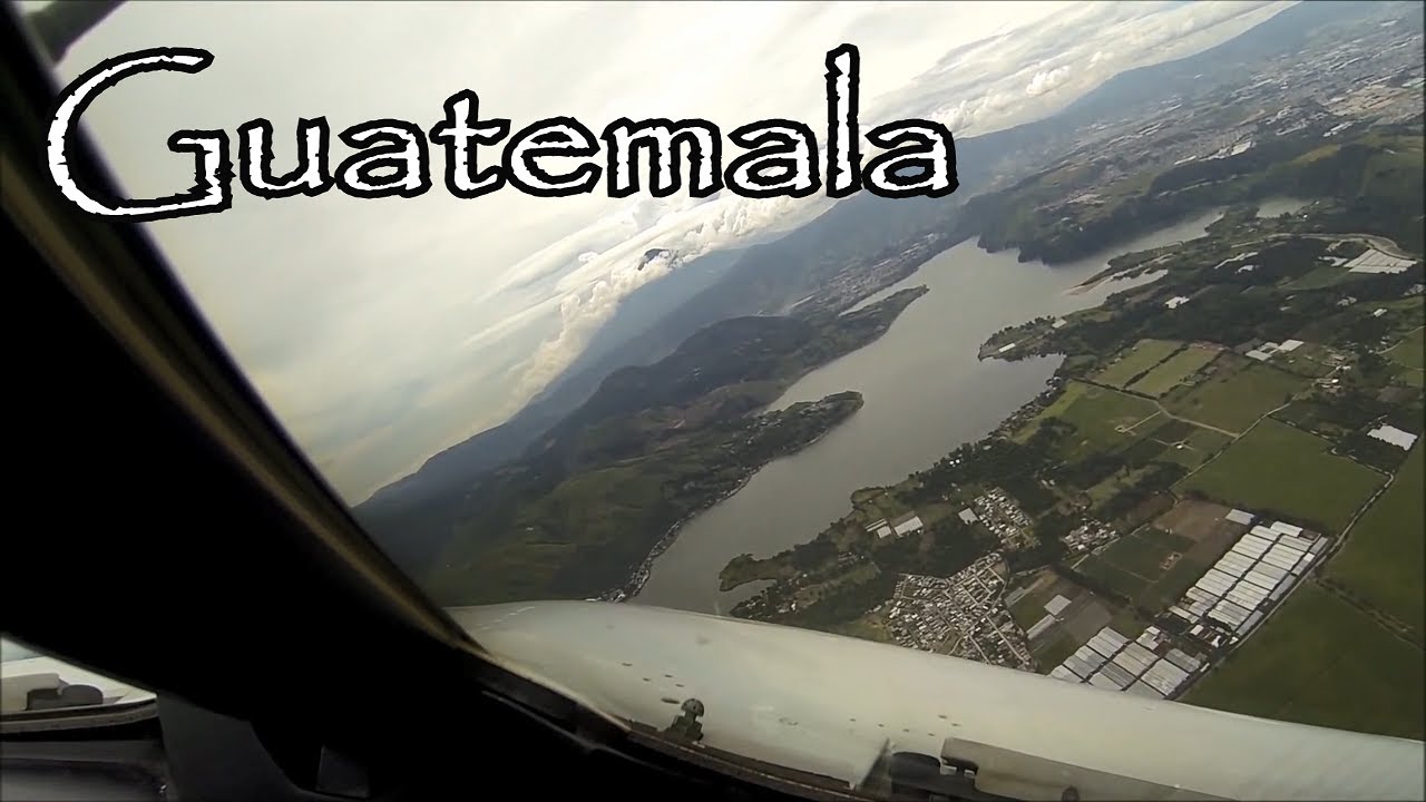 Amazing approach to La Aurora Intl Airport, Guatemala.