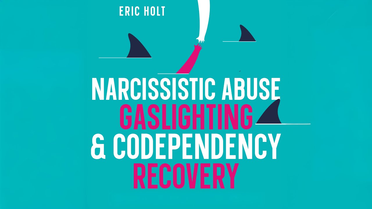Breaking Free from Narcissistic Abuse and Gaslighting | The Ultimate Recovery Guide