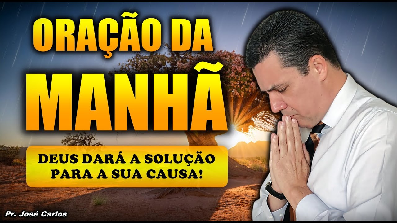🔴Oração do dia 2 de Fevereiro com o pastor José Carlos SEGUNDA