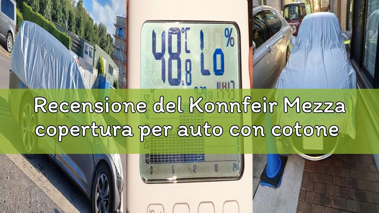 Recensione del Konnfeir Mezza copertura per auto con cotone copriauto per tutte le stagioni copri ca