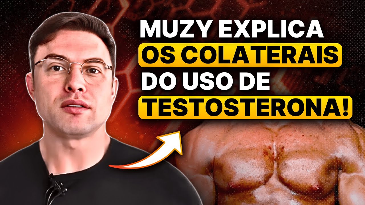 Quer Usar Testosterona? Descubra com Sinceridade se Vale a Pena! | Muzy Explica
