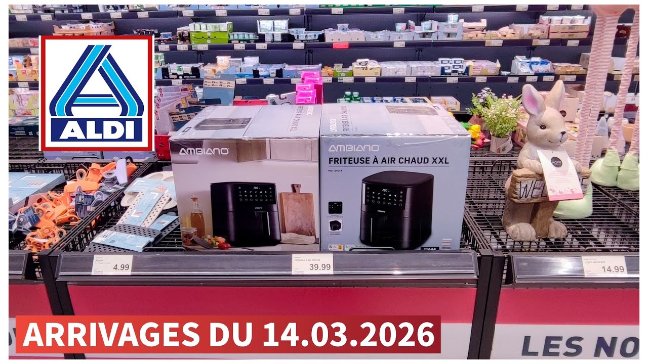 Aldi Arrivage de la Semaine 14 MARS 2026 ✨ AIRFRYER Textile ✨ CUISINE ✨ DÉCORATION ✨ #aldi