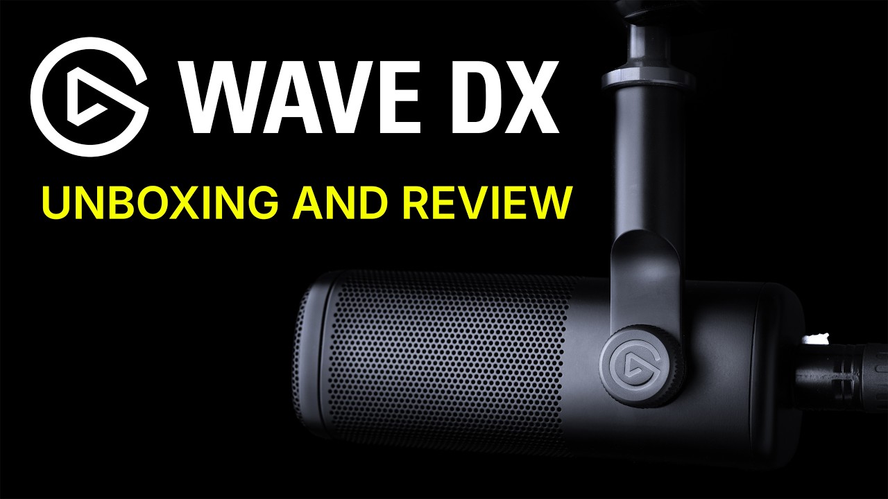 ELGATO WAVE DX & XLR UNBOXING AND REVIEW