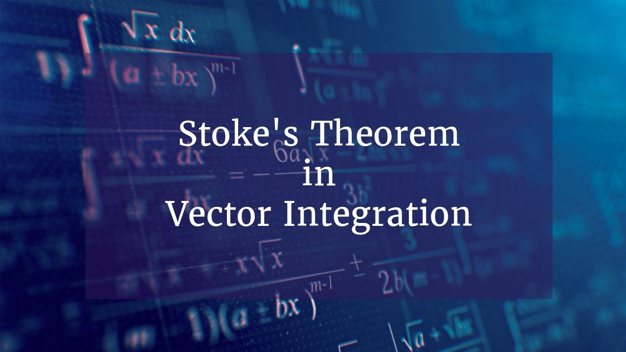 Stokes’ Theorem