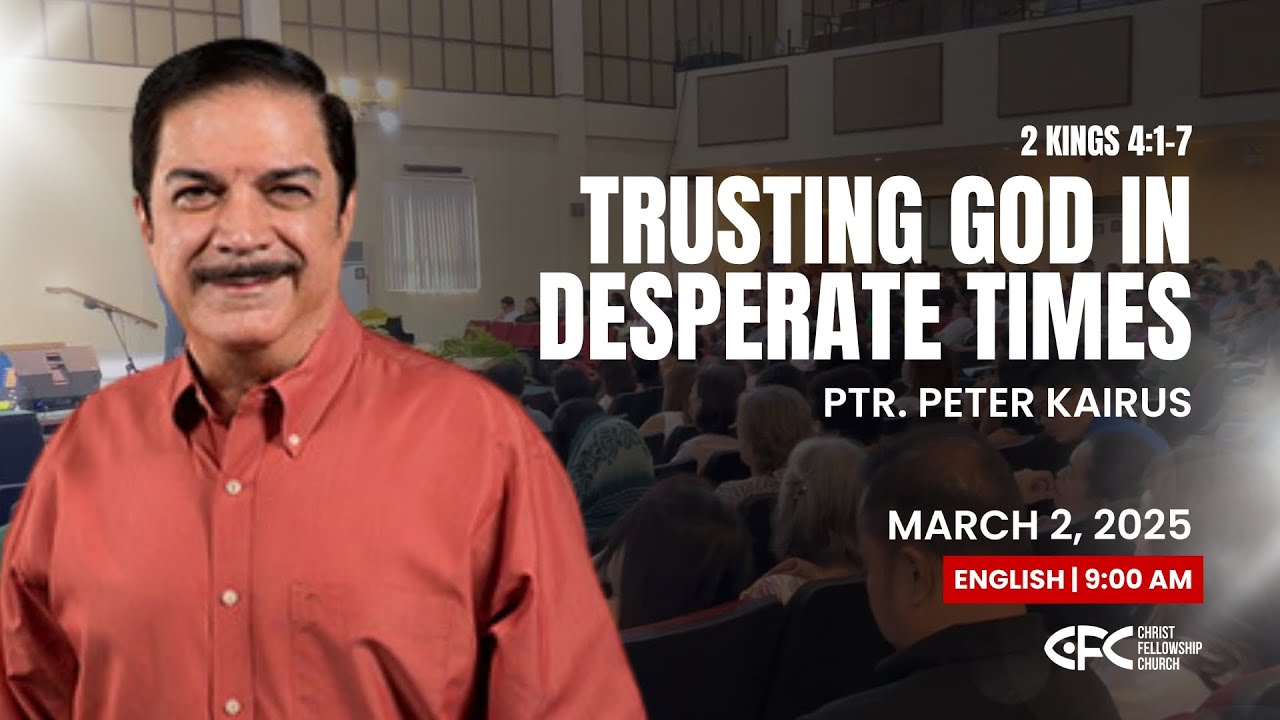 Trusting God in Desperate Times| Ptr. Peter Kairuz| CFC Davao
