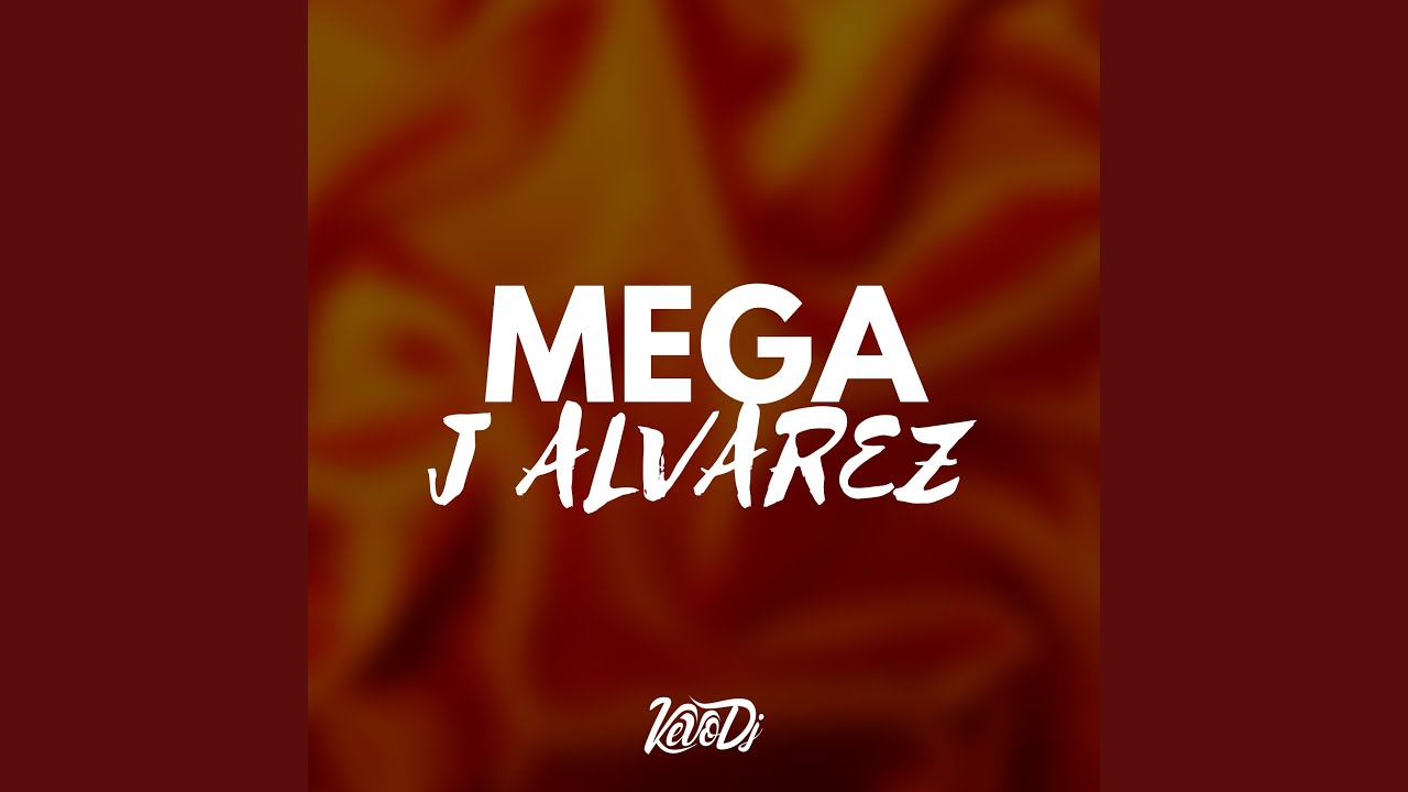 Mega J Alvarez
