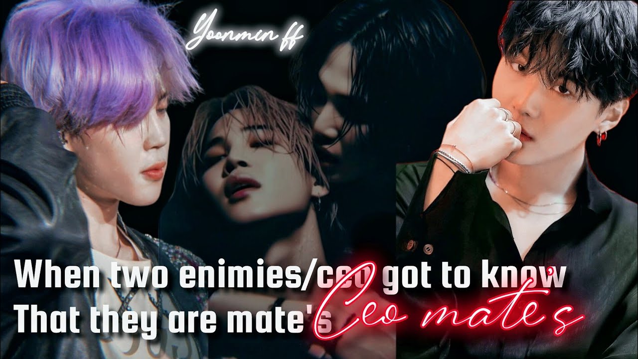 𝐂𝐄𝐎 𝐌𝐚𝐭𝐞  ( yoonmin oneshot FF) #yoonminff #yoonmin #jiyoon