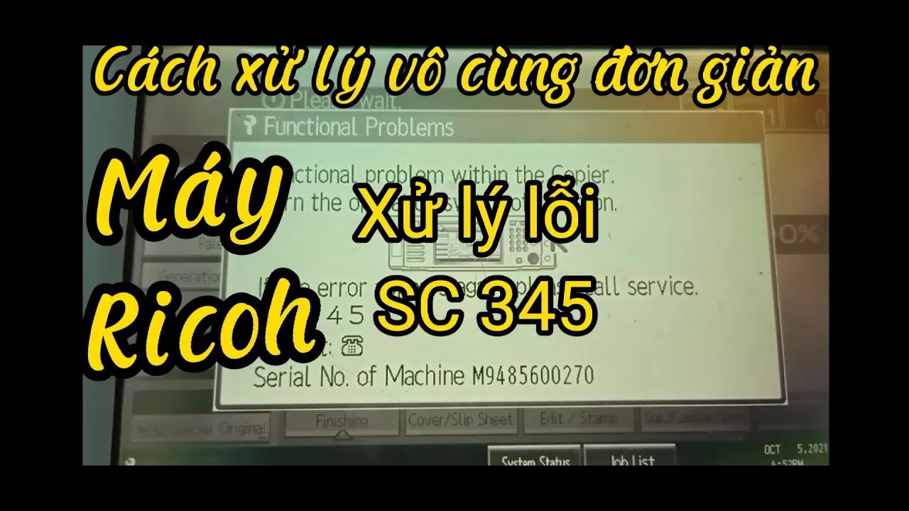 MT | Xử l&yacute; lỗi Sc 345 m&aacute;y Ricoh v&ocirc; c&ugrave;ng đơn giản