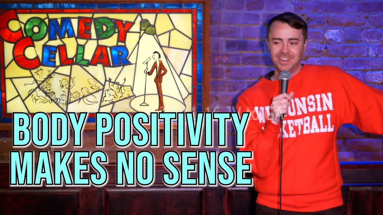 Body Positivity Makes No Sense - Geoffrey Asmus - Stand-up Comedy