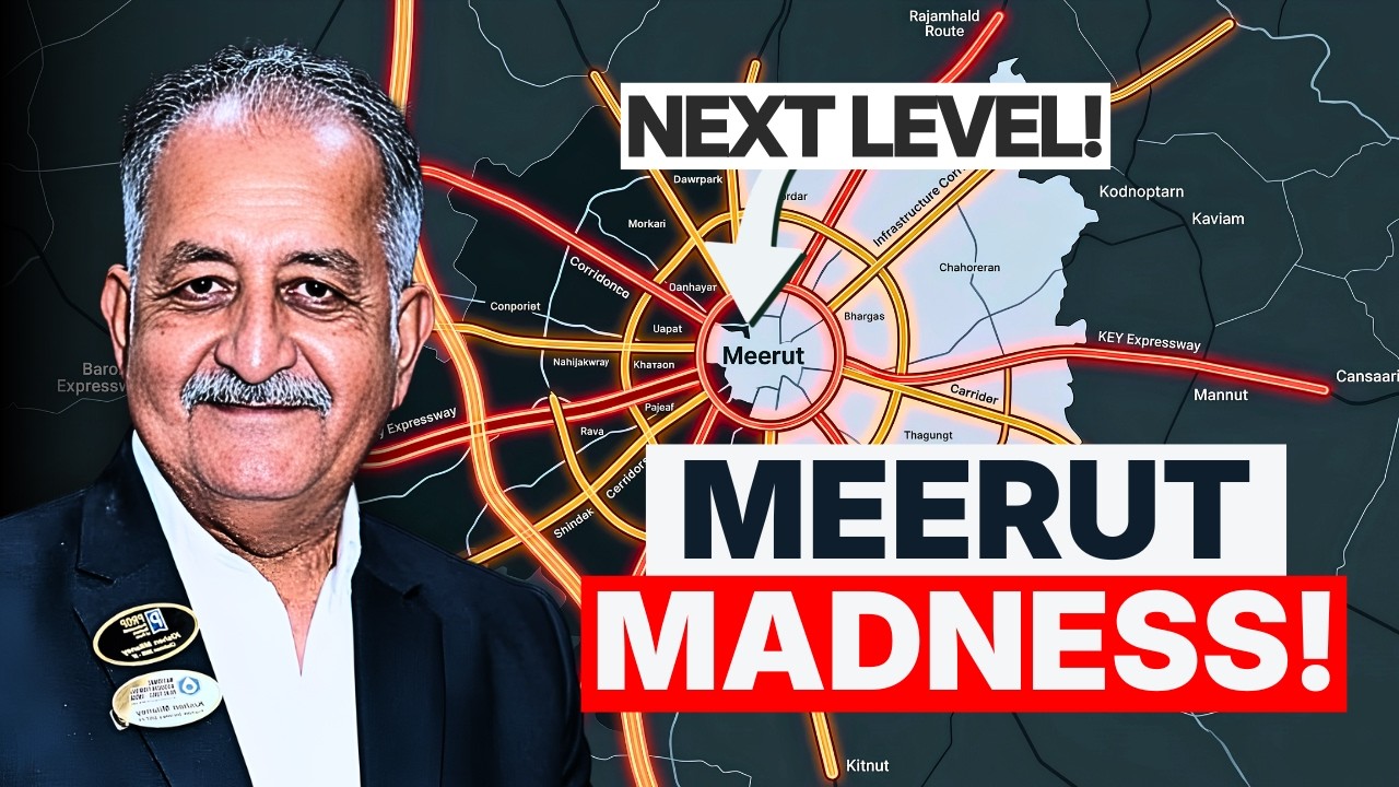 The TRUTH About Investing in Meerut's Infrastructure BOOM!