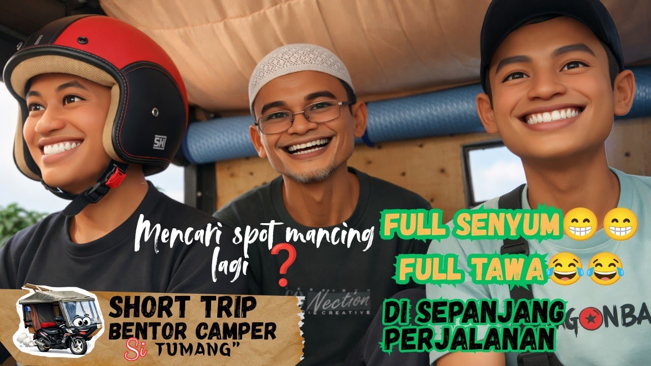 Mencari spot mancing lagi❓| full senyum kami  naik bentor camper rakitan 