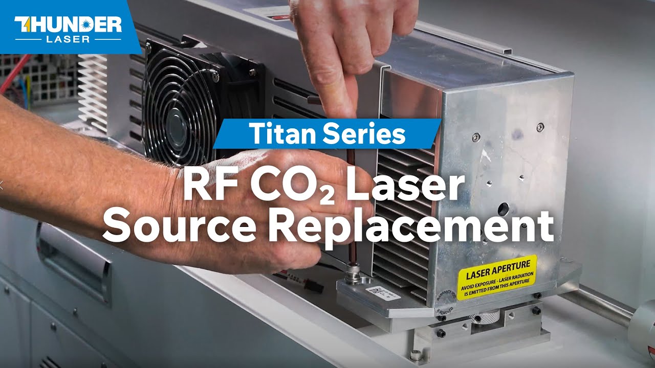 How to Replace the Titan RF CO2 Laser Source