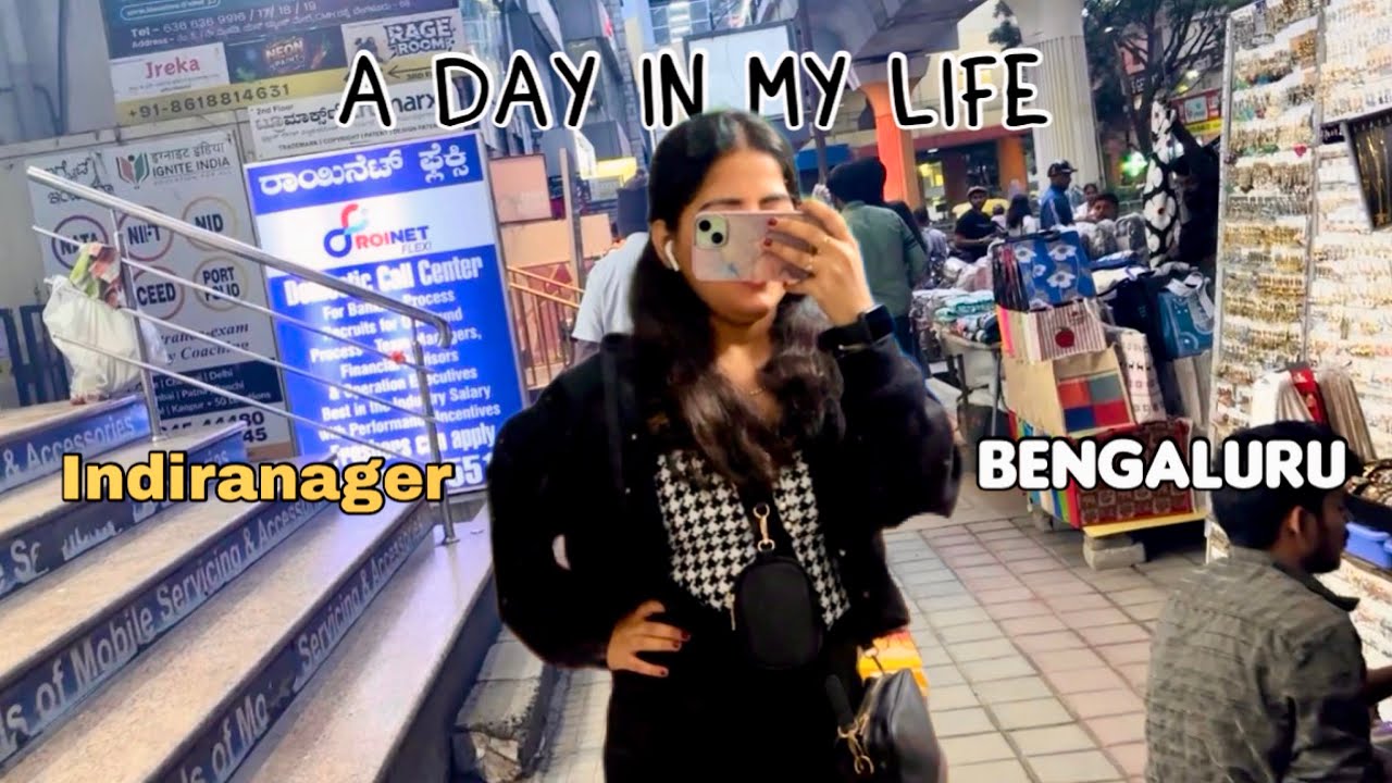 A Day in Indiranagar, Bengaluru | Posh area | Night Life ✨