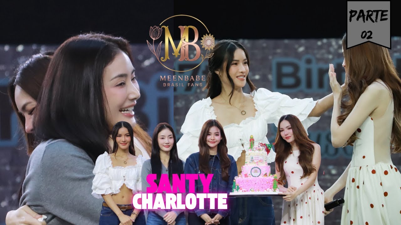 MeenBabe - Santy Charlotte - Birthday Party 2025   (Parte 02)