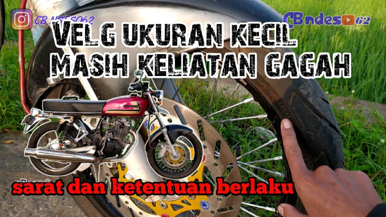 Cb Tiger pake velg kecil ukuran 1.40/1.60  Tampilan tetap gagah