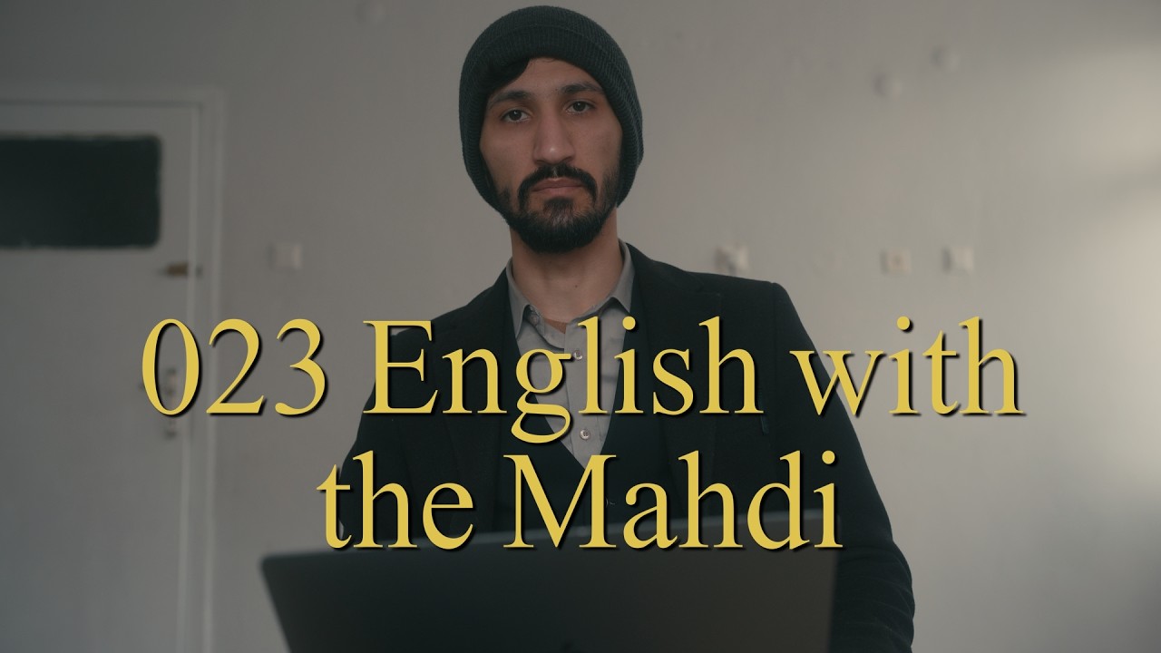 023 English with the Mahdi