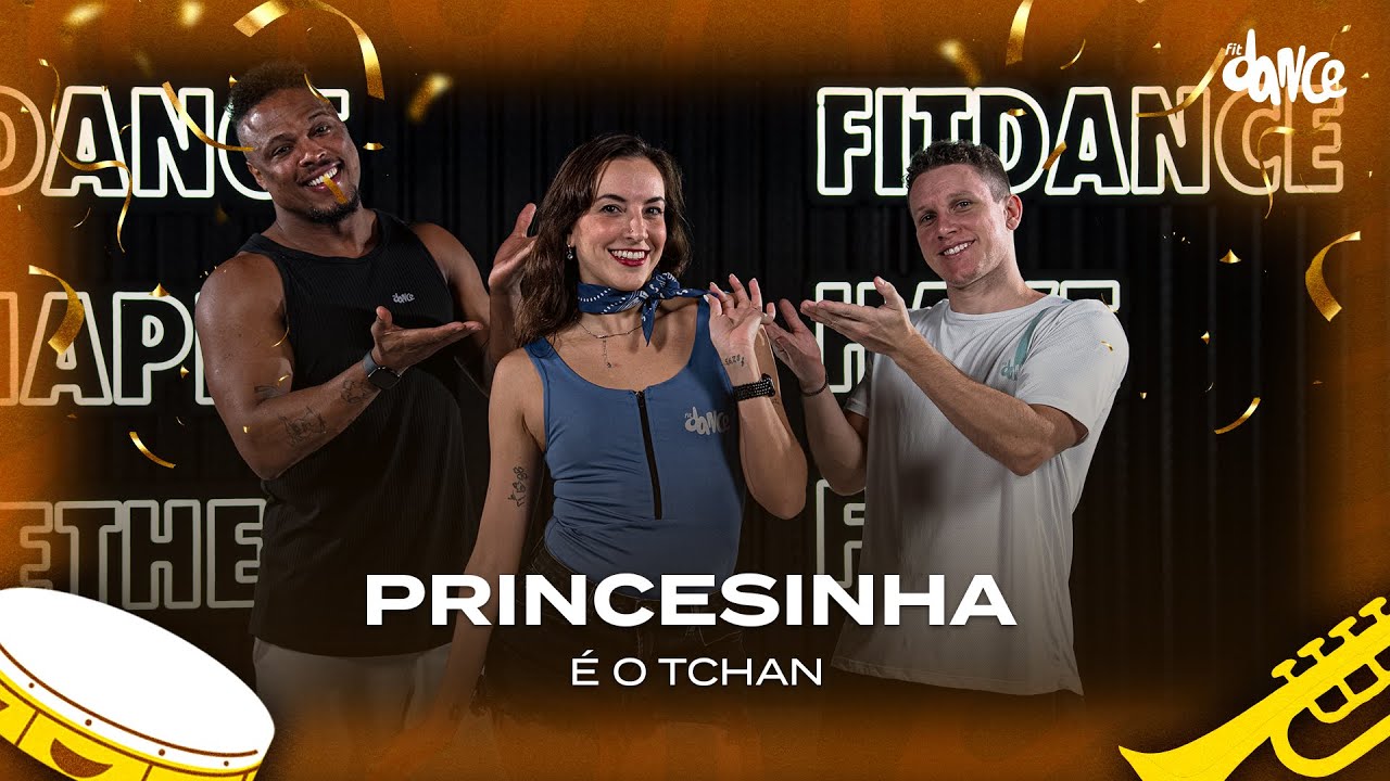 Princesinha - É o Tchan | FitDance (Coreografia)