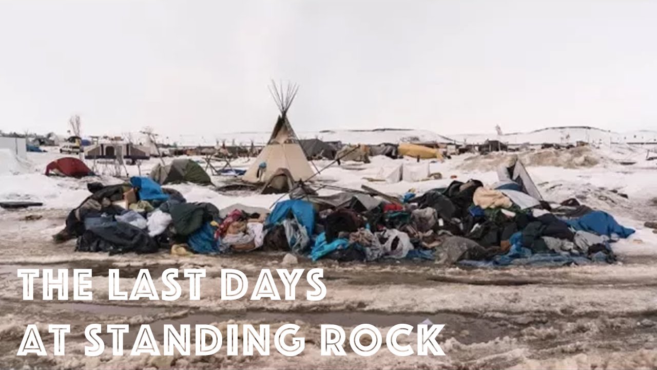 The Final Stand (the last days at standing rock)