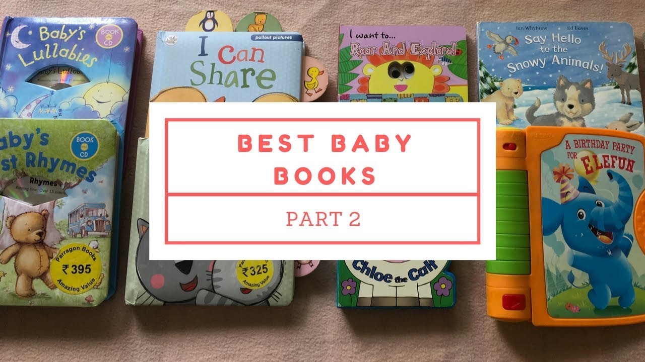 Part 2 - Best Books Recommendation for (0 - 6 Months Old) I Reading To Babies & Toddlers