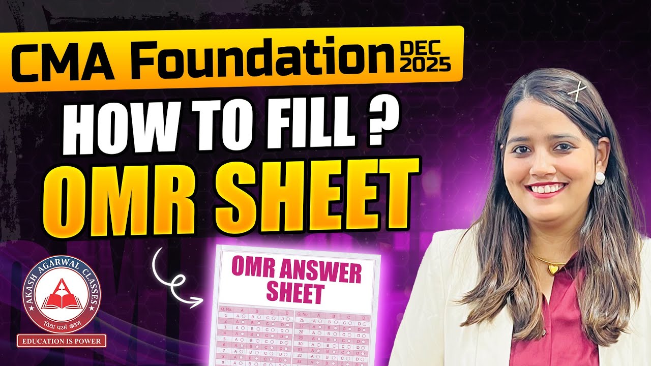 How to Correctly Fill OMR Sheet for CMA Foundation Dec 2025 Exams ?