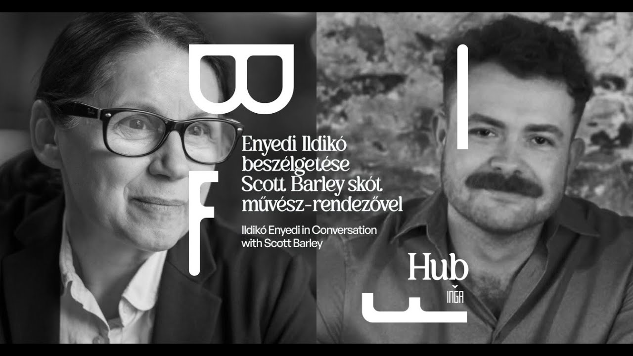 BIFF HUB - Enyedi Ildikó beszélgetése Scott Barley skót művész-rendezővel