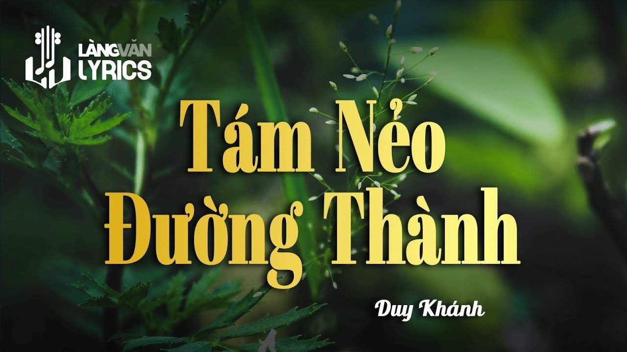 T&aacute;m Nẻo Đường Th&agrave;nh | Duy Kh&aacute;nh T&aacute;c Giả T&aacute;c Phẩm Official