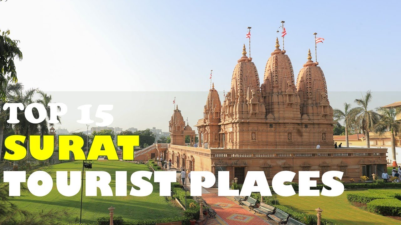 SURAT Tourist Places | Place To Visit in Surat