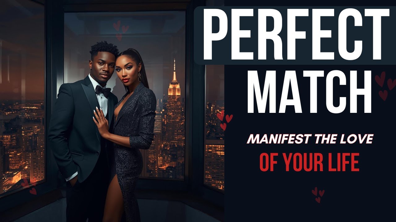 Attract Your Perfect Match | Manifestation Love Song for Black Women (Divine Soulmate Alignment)