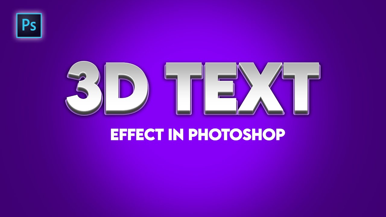 3d text effect photoshop | Very Simple And Easy Photoshop Tutorial For Beginners.